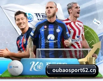 欧宝体育sport62 APP 深度功能